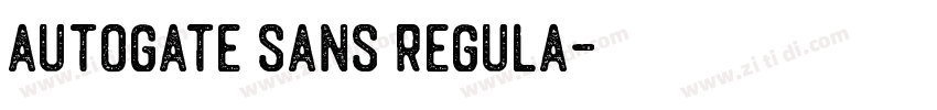 autogate sans regula字体转换